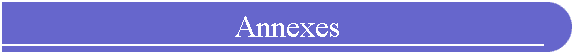 Annexes