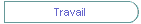 Travail